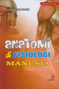 anatomi & fisiologi manusia