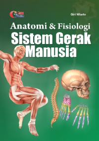 Anatomi & fisiologi sistem gerak manusia