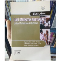 Buku ajar ilmu kesehatan masyarakat