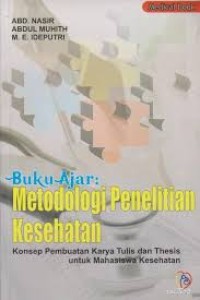 Buku Ajar: Metodologi Penelitian Kesehatan