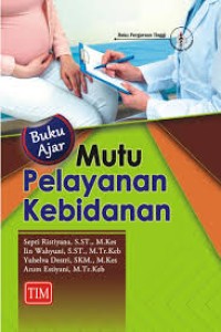 Buku Ajar Mutu Dalam Pelayanan Kesehatan