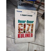 Dasar dasar gizi kuliner