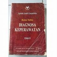 Diagnosis Keperawatan: Aplikasi Pada Pratik Klinis