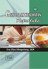 Gizi Dalam Kesehatan Repreduksi