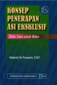 Konsep penerapan asi eksklusif