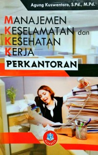 Manajemen keselamatan dan kesehatan kerja perkantoran