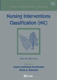 Nursing interventions classificatication (NIC) Ed.4