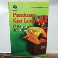 Panduan gizi lengkap: keluarga dan olahragawan