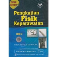 Pengkajian Fisik Keperawatan Ed.2