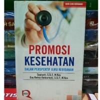 Promosi kesehatan dalam perspektif ilmu kebidanan