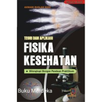 Teori dan Aplikasi Fisika Kesehatan