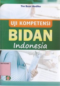 Uji Kompetensi Bidan Indonesia