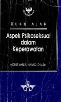 Buku Ajar Aspek psikoseksual dalam Keperawatan