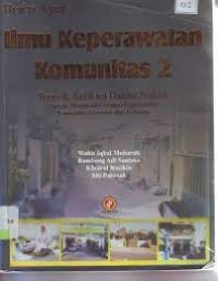 Buku Ajar Ilmu Keperawatan Komunitas 2