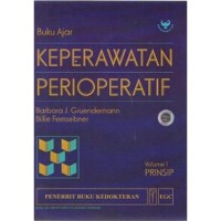 Buku Ajar Keperawatan Perioperatif Vol.1 Prinsip