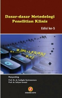 Dasar-dasar metodologi penelitian klinis Ed.3