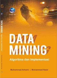 Image of Data Mining Algoritma dan Implementasi