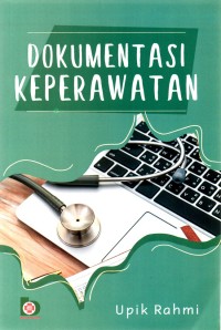 dokumentasi keperawatan
