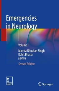 Emergencies in Neurology Volume I Second Edition