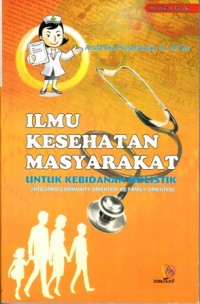 Ilmu Kesehatan Masyarakat Untuk Kebidanan Holistik