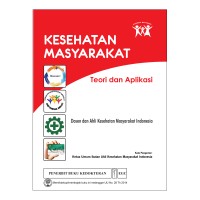 Image of Kesehatan Masyarakat : Teori dan Aplikasi