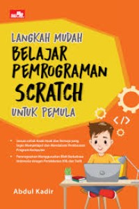 Image of Langkah Mudah Belajar Pemograman Scratch untuk Pemula