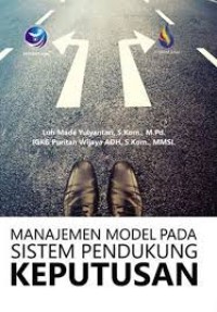Image of Manajemen Model Pada Sistem Pendukung Keputusan