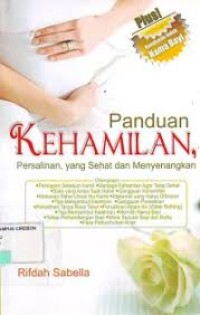 Panduan kehamilan , persalinan, yang sehat dan menyenangkan
