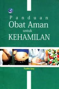 Panduan Obat Aman Untuk Kehamilan