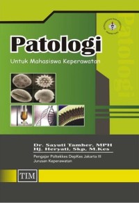 Patologi Untuk Mahasiswa Keperawatan