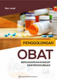 Penggolongan obat: berdasarkan khasiat dan penggunaan