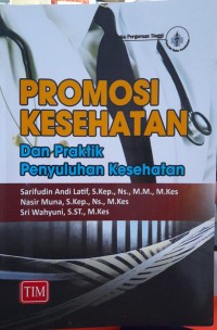 Image of Promosi Kesehatan dan Praktik Penyuluhan Kesehatan
