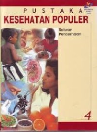 Pustaka Kesehatan Populer (Saluran Pencernaan) Bk.4